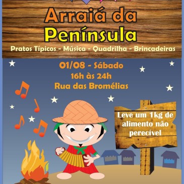Arraiá da Península ocorre neste sábado, dia 1º