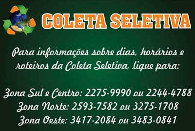 Coleta seletiva – Não deixe virar lixo, faça a seleção!